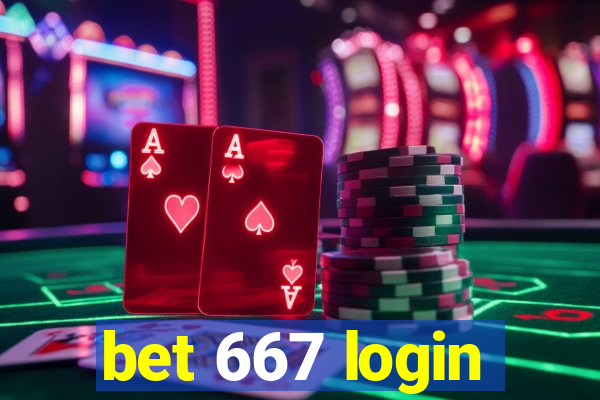 bet 667 login